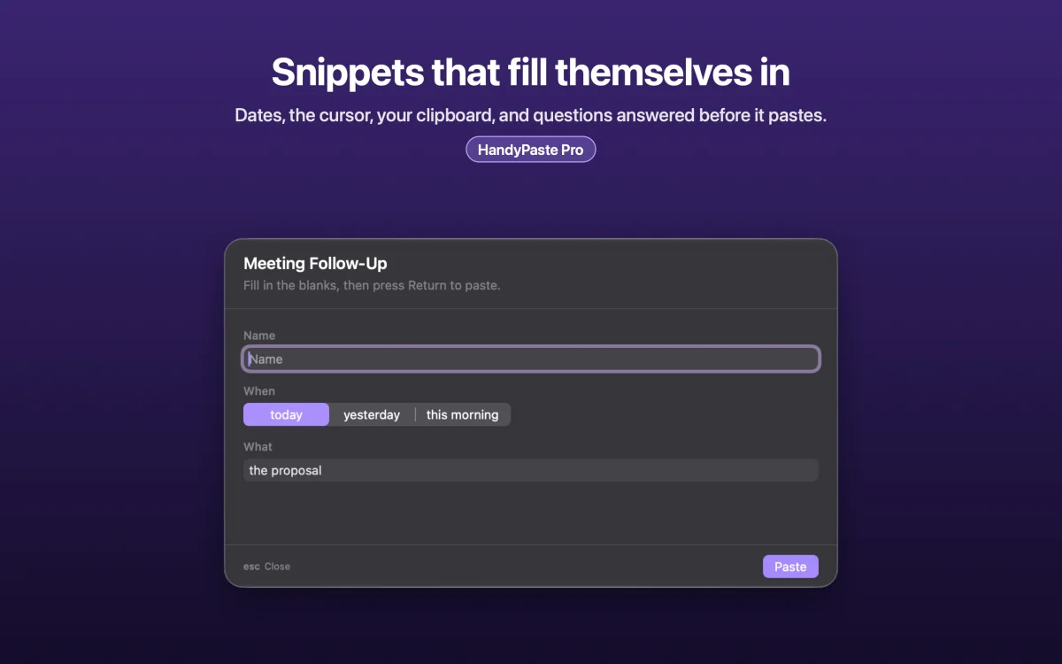 HandyPaste asking for a name, a choice and a detail before it pastes a Meeting Follow-Up snippet